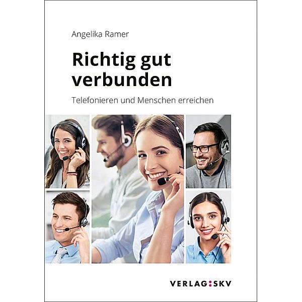 Richtig gut verbunden / SKV, Angelika Ramer