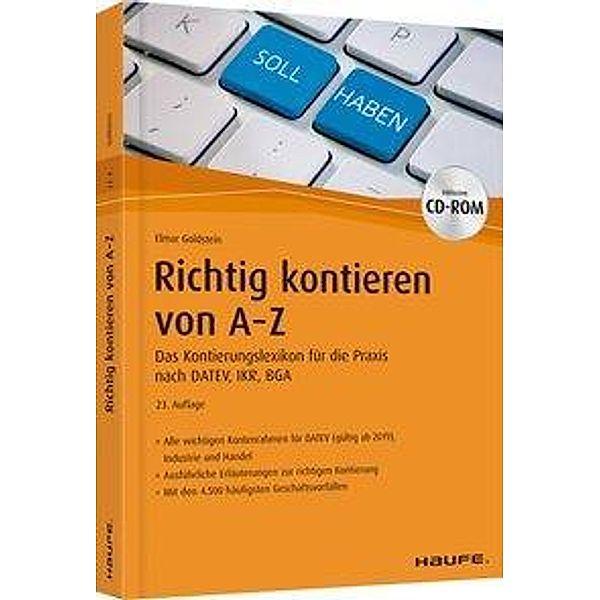 Richtig Kontieren von A-Z, m. CD-ROM, Elmar Goldstein