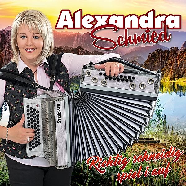 Richtig Schneidig Spiel I Auf, Alexandra Schmied