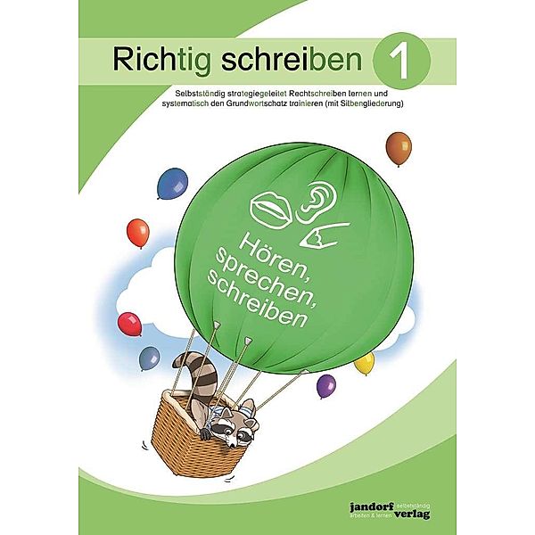 Richtig schreiben 1 (mit Silbengliederung), Peter Wachendorf