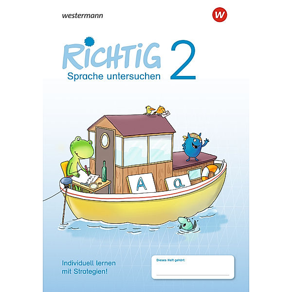 RICHTIG Sprache untersuchen - Ausgabe 2018, Renate Andreas, Heike Baligand