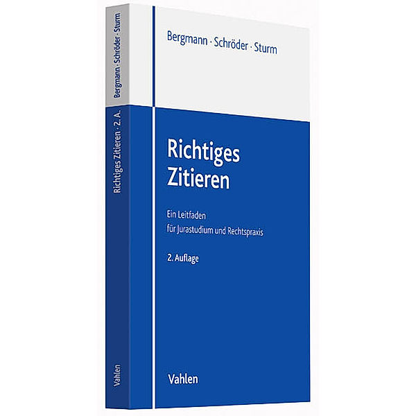 Richtiges Zitieren, Christian Schröder, Marcus Bergmann, Michael Sturm