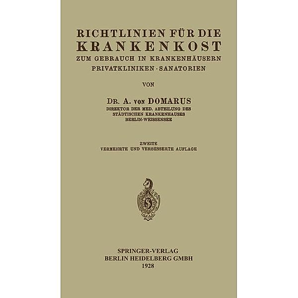 Richtlinien für die Krankenkost, Alexander von Domarus