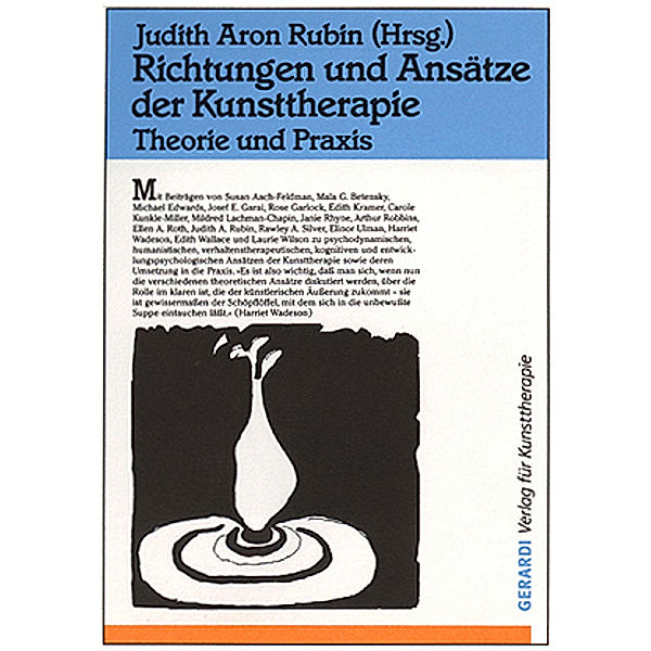 Richtungen und Ansätze der Kunsttherapie, Edith Kramer, Janie Rhyne, Arthur Robbins