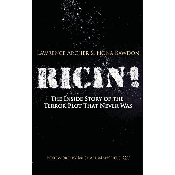 Ricin!, Fiona Bawdon, Lawrence Archer