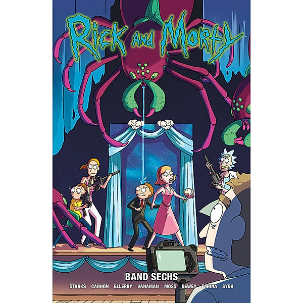 Rick and Morty Bd.6, Kyle Starks, CJ Cannon, Sean Vanaman