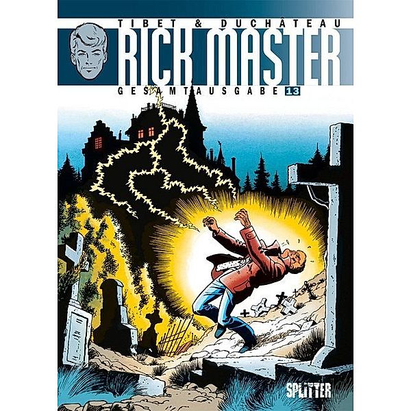 Rick Master Gesamtausgabe. Bd.13.Bd.13, André-Paul Duchâteau