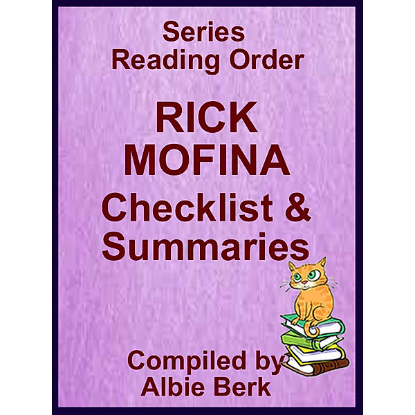 Rick Mofina: Series Reading Order - Checklist & Summaries, Albie Berk