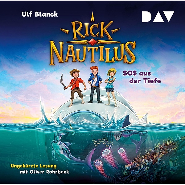 Rick Nautilus - 1 - SOS aus der Tiefe, Ulf Blanck