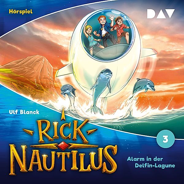 Rick Nautilus (Hörspiel) - 3 - Rick Nautilus – Folge 3: Alarm in der Delfin-Lagune (Hörspiel), Ulf Blanck