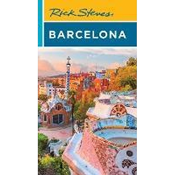 Rick Steves Barcelona / Rick Steves, Rick Steves