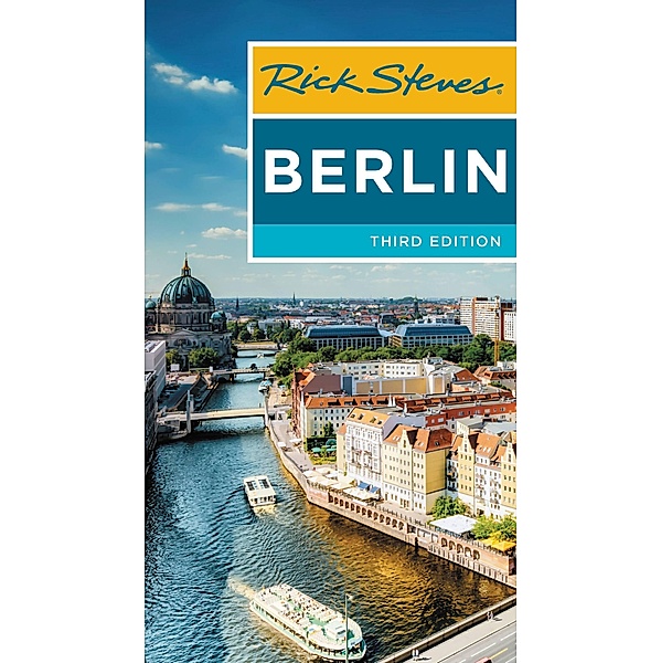 Rick Steves Berlin / Rick Steves, Rick Steves