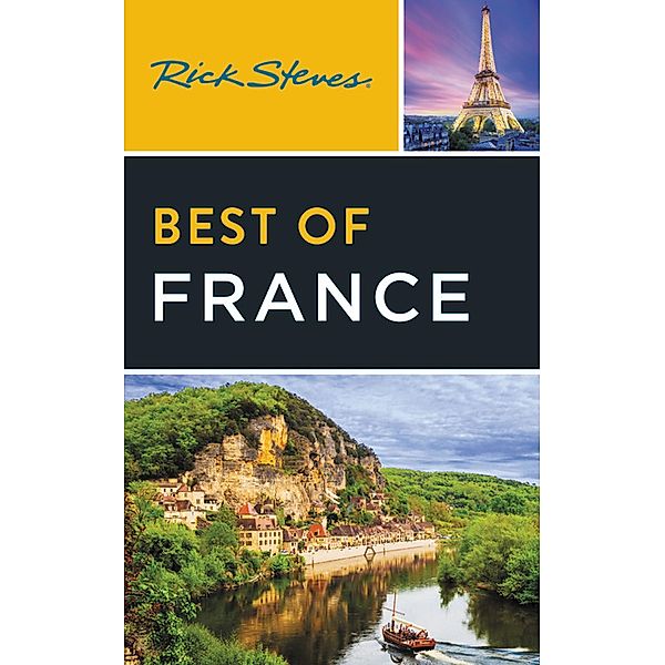 Rick Steves Best of France / Rick Steves, Rick Steves, Steve Smith