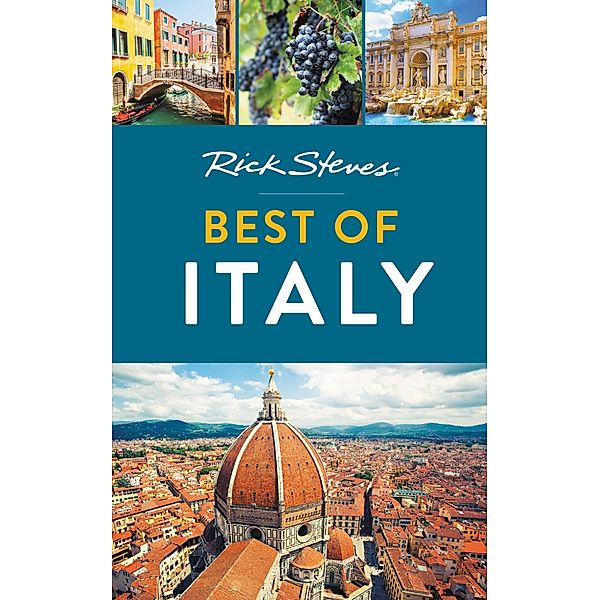 Rick Steves Best of Italy / Rick Steves, Rick Steves
