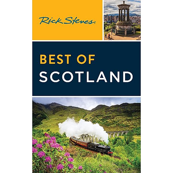 Rick Steves Best of Scotland / Rick Steves, Rick Steves