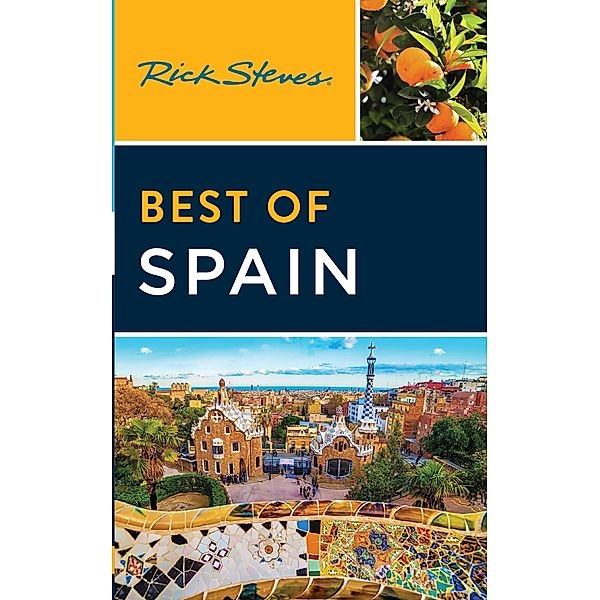 Rick Steves Best of Spain / Rick Steves, Rick Steves