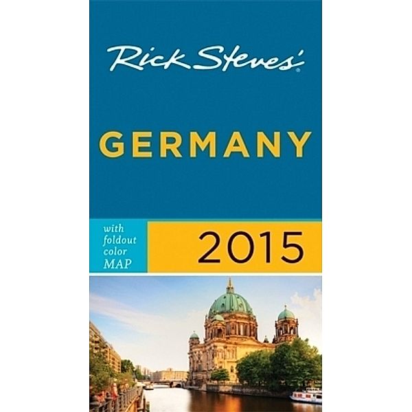 Rick Steves' Germany 2015, Rick Steves