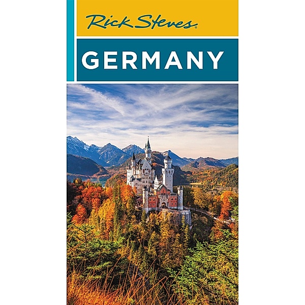 Rick Steves Germany, Rick Steves
