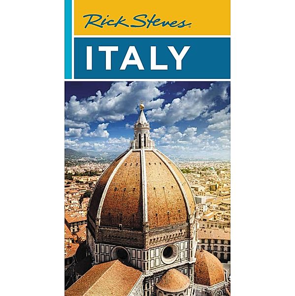 Rick Steves Italy / Rick Steves, Rick Steves