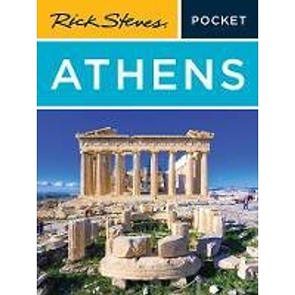 Rick Steves Pocket Athens / Rick Steves, Rick Steves