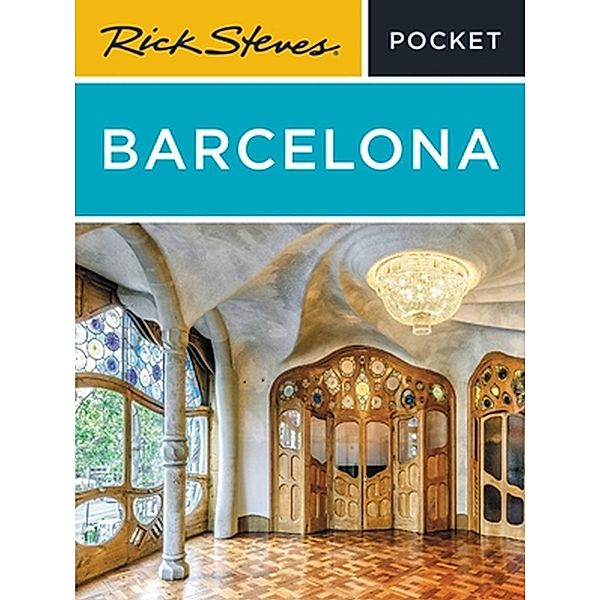 Rick Steves Pocket Barcelona, Rick Steves, Gene Openshaw, Cameron Hewitt