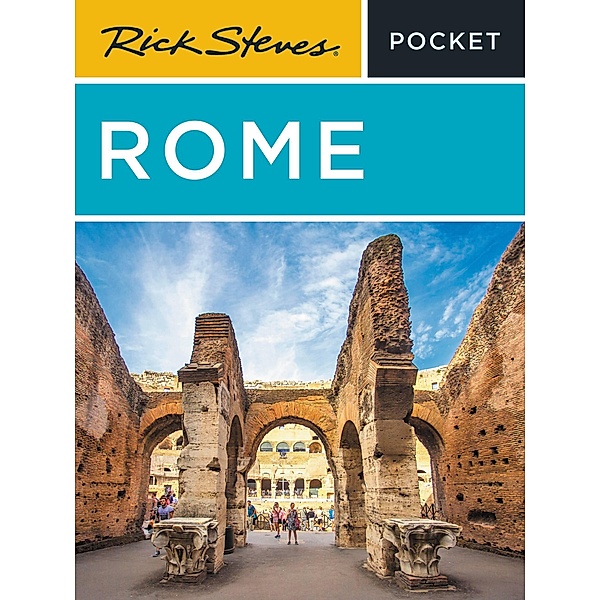 Rick Steves Pocket Rome / Rick Steves, Rick Steves