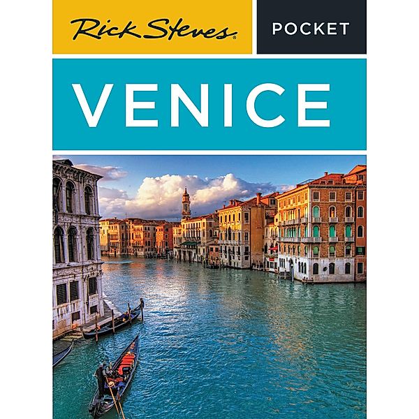 Rick Steves Pocket Venice / Rick Steves, Rick Steves, Gene Openshaw
