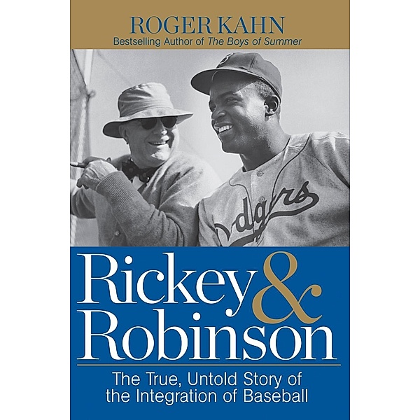 Rickey & Robinson, Roger Kahn