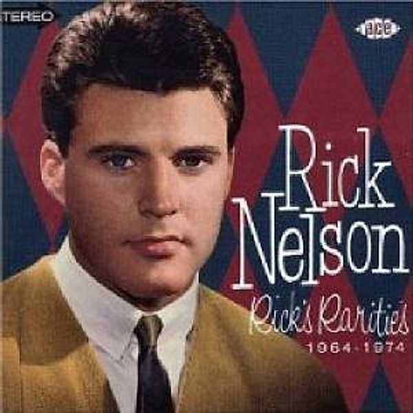 Rick'S Rarities 1964-1974, Rick Nelson