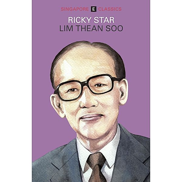 Ricky Star (Singapore Classics) / Singapore Classics, Lim Thean Soo