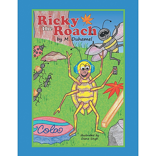 Ricky the Roach, M. Duhamel
