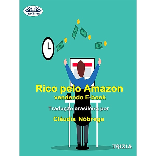 Rico Pelo Amazon Vendendo E-Book, Trizia