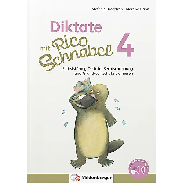 Rico Schnabel / Diktate mit Rico Schnabel, Klasse 4, Stefanie Drecktrah, Mareike Hahn