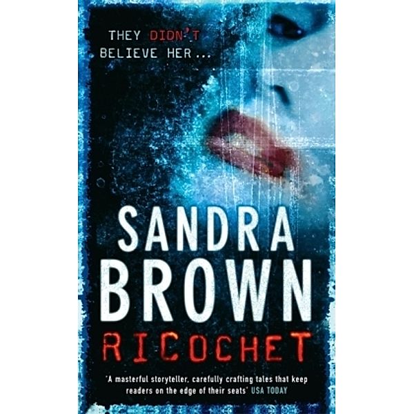 Ricochet, Sandra Brown