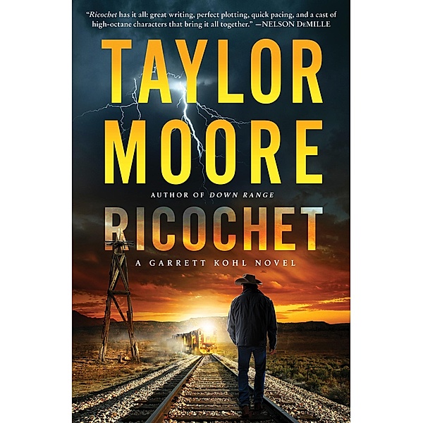 Ricochet / Garrett Kohl Bd.3, Taylor Moore