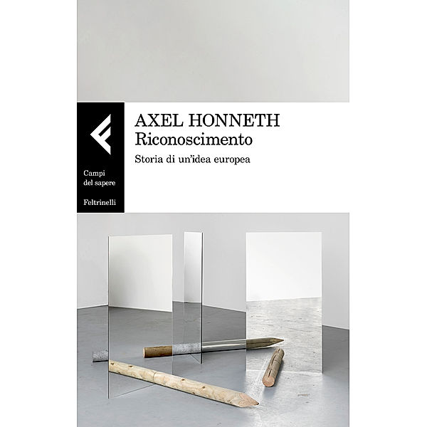 Riconoscimento, Axel Honneth