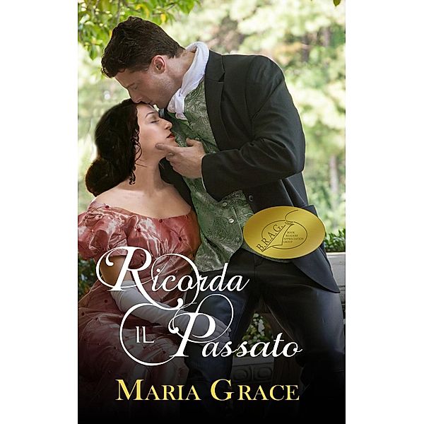 Ricorda il Passato, Maria Grace