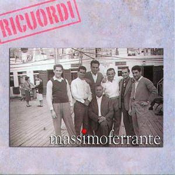 Ricuordi, Massimo Ferrante