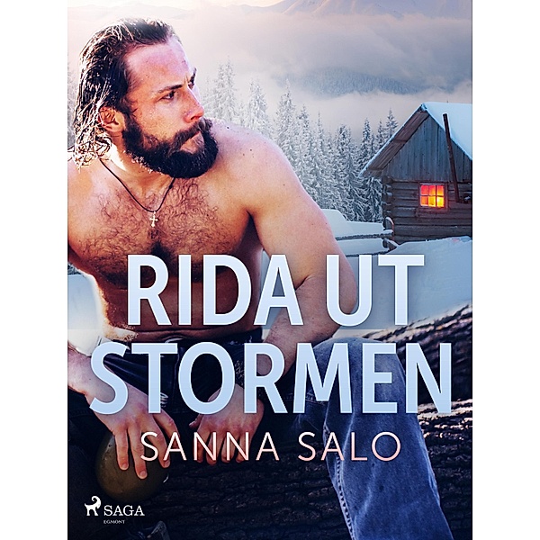 Rida ut stormen - erotisk novell, Sanna Salo
