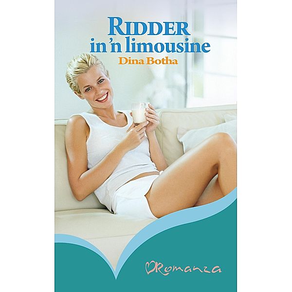 Ridder in 'n limousine / Romanza, Dina Botha