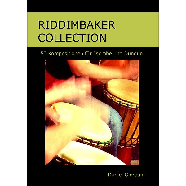 Riddimbaker Collection, Daniel Giordani