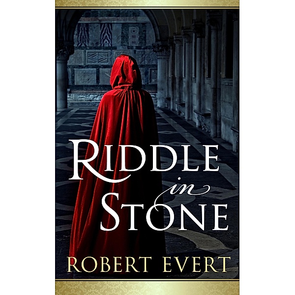 Riddle in Stone / The Riddle in Stone Series, Robert Evert