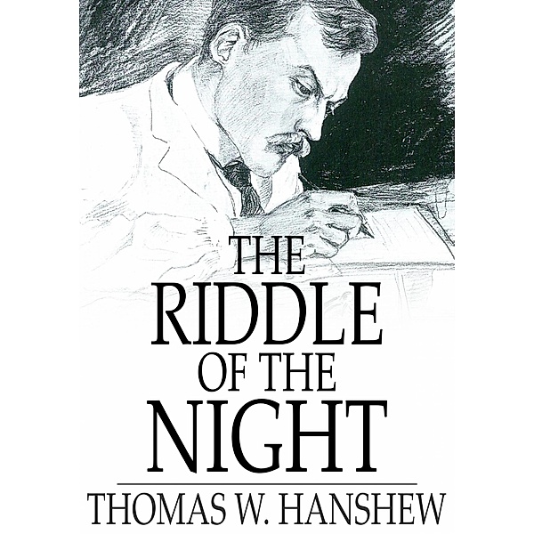 Riddle of the Night / The Floating Press, Thomas W. Hanshew
