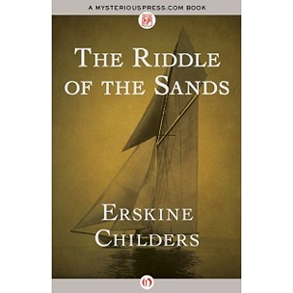 Riddle of the Sands, Erskine Childers