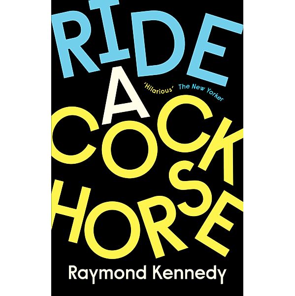 Ride A Cockhorse, Raymond Kennedy