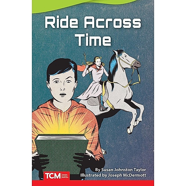 Ride Across Time, Susan Taylor