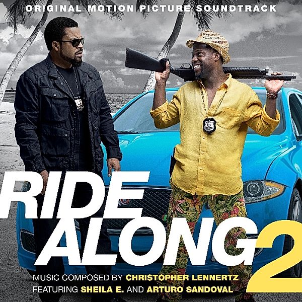 Ride Along 2, Ost