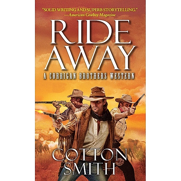 Ride Away, Cotton Smith
