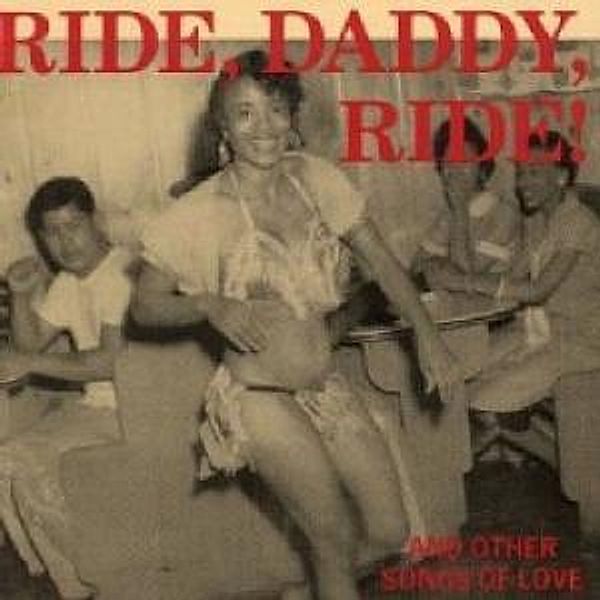 Ride,Daddy,Ride! And Other Son, Diverse Interpreten