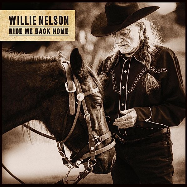 Ride Me Back Home (Vinyl), Willie Nelson